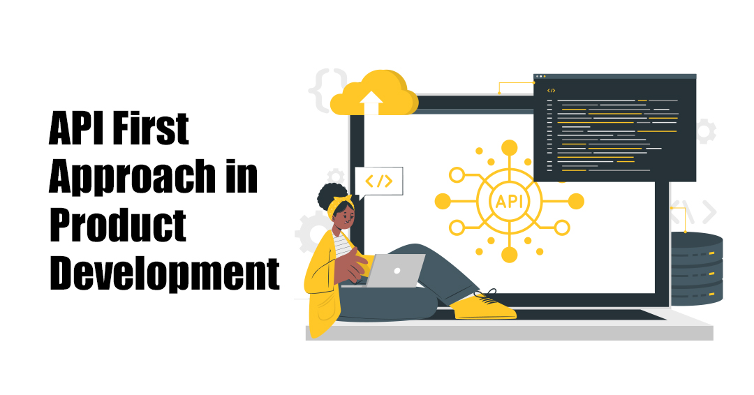 API First Approach in Product Development